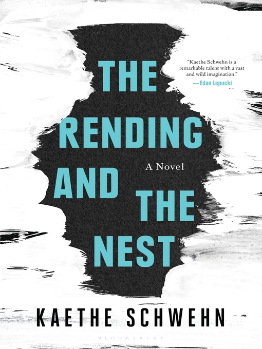 Cover image for The Rending and the Nest